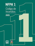 NFPA 1, Codigo de Incendios (2021) (Spanish Edition)