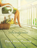 Sweetgrass: A Novel