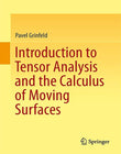 Introduction to Tensor Analysis and Calculus of Moving Surfaces
