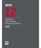 NFPA 12, Standard on Carbon Dioxide Extinguishing Systems (2025)