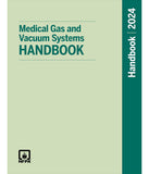 NFPA Medical Gas and Vacuum Systems Handbook, 2024 Edition