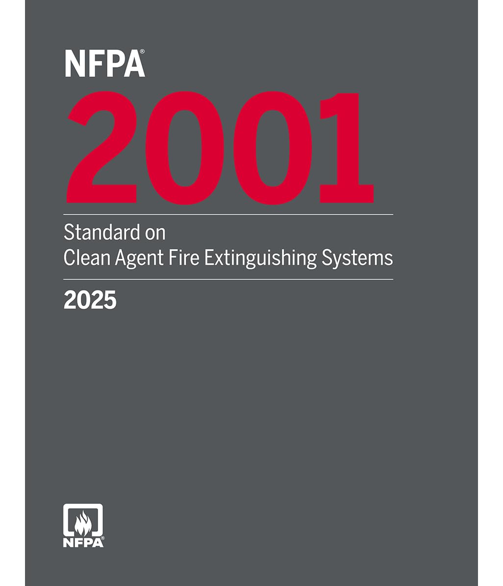 NFPA 2001, Standard on Clean Agent Fire Extinguishing Systems 2025 ed