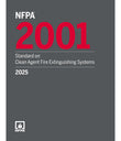 NFPA 2001, Standard on Clean Agent Fire Extinguishing Systems 2025 ed