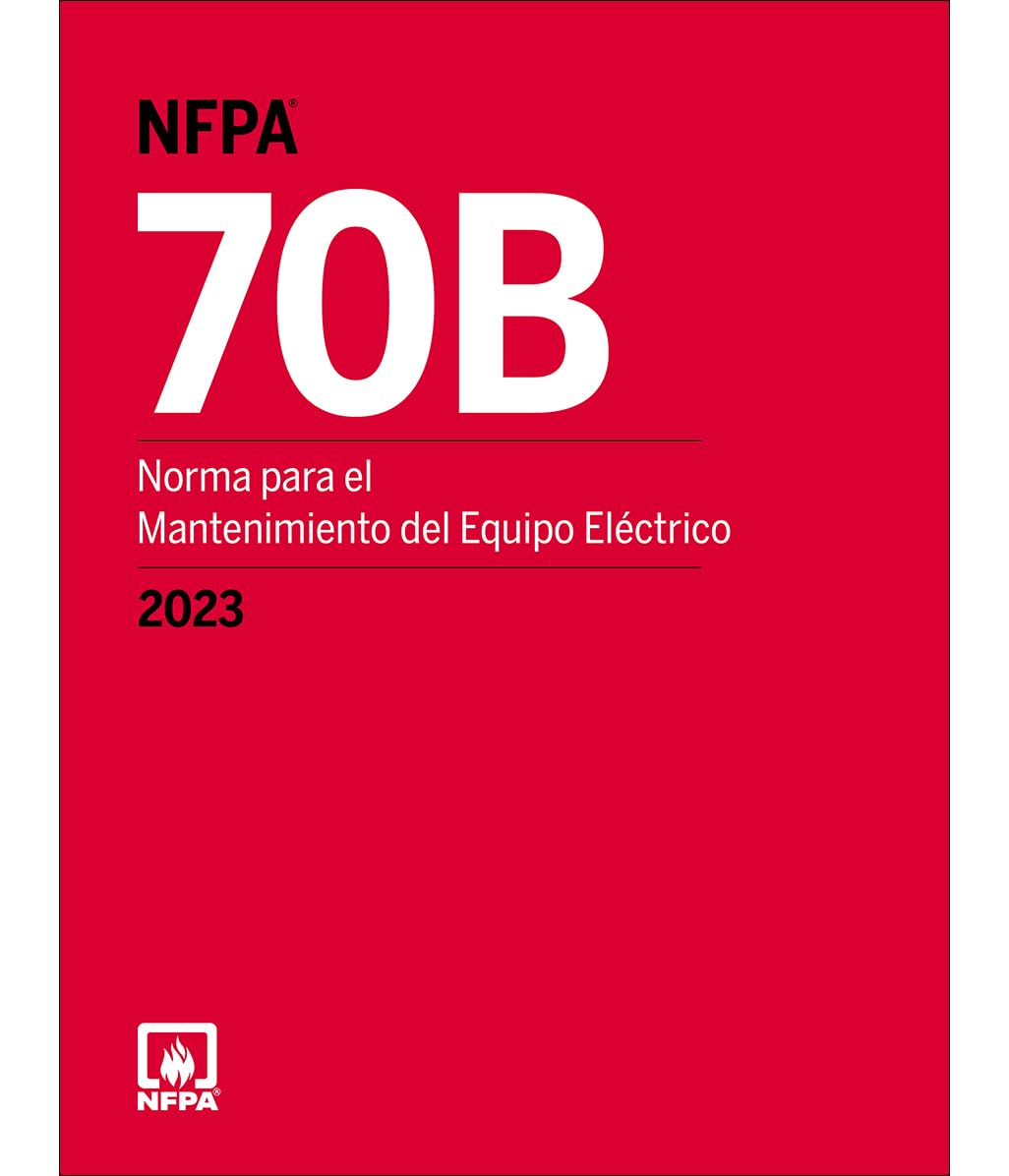 NFPA 70B, Standard for Electrical Equipment Maintenance (2023) - Spanish (Spanish Edition)