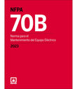 NFPA 70B, Standard for Electrical Equipment Maintenance (2023) - Spanish (Spanish Edition)
