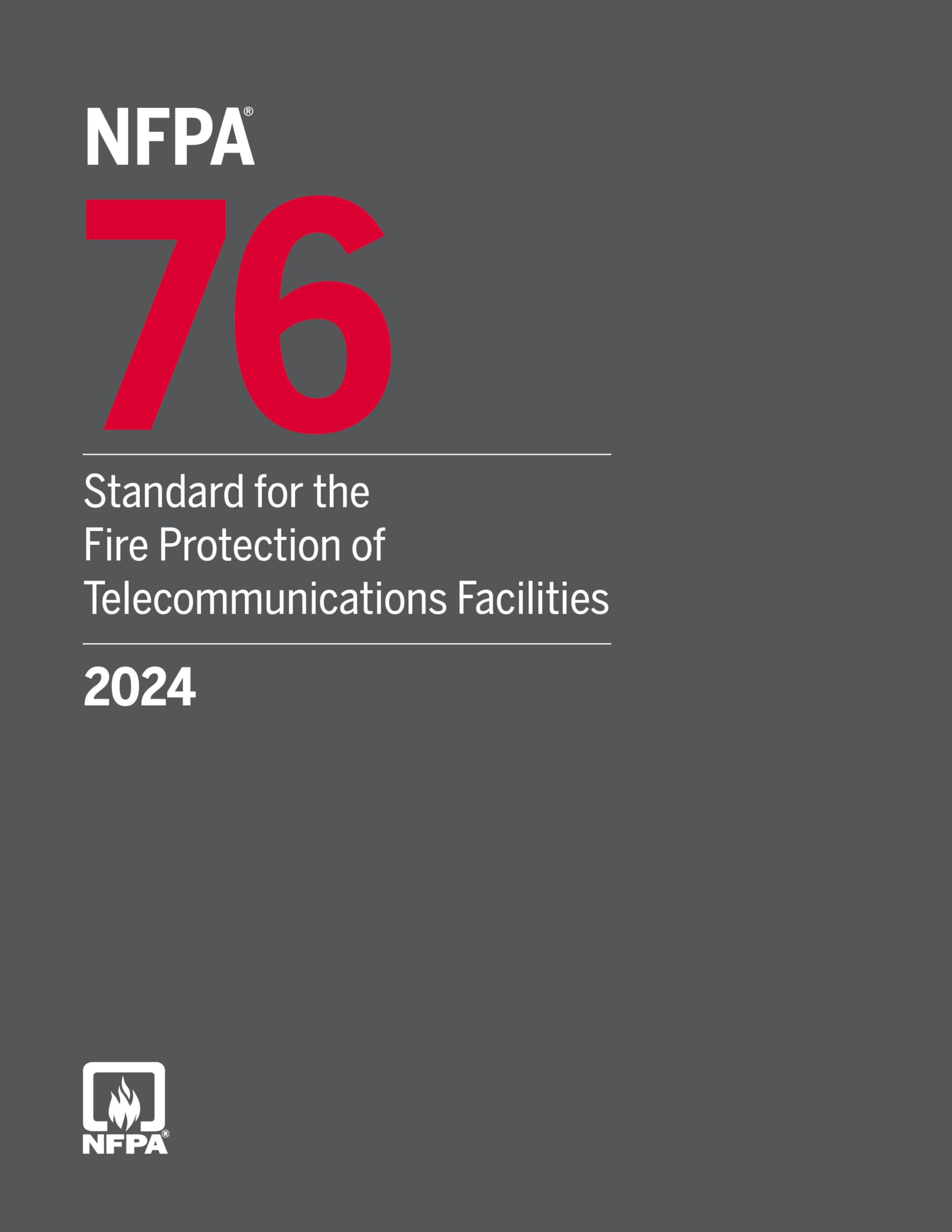 NFPA 76, Standard for the Fire Protection of Telecommunications Facilities (2024)