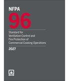 NFPA 96, Standard for Ventilation Control and Fire Protection of Commercial Cooking Operations (2027 Edition)