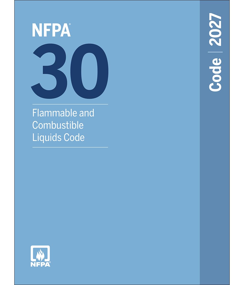 NFPA 30, Flammable and Combustible Liquids Code (2027 Edition)
