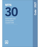 NFPA 30, Flammable and Combustible Liquids Code (2027 Edition)
