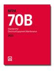 NFPA 70B, Standard for Electrical Equipment Maintenance, 2023