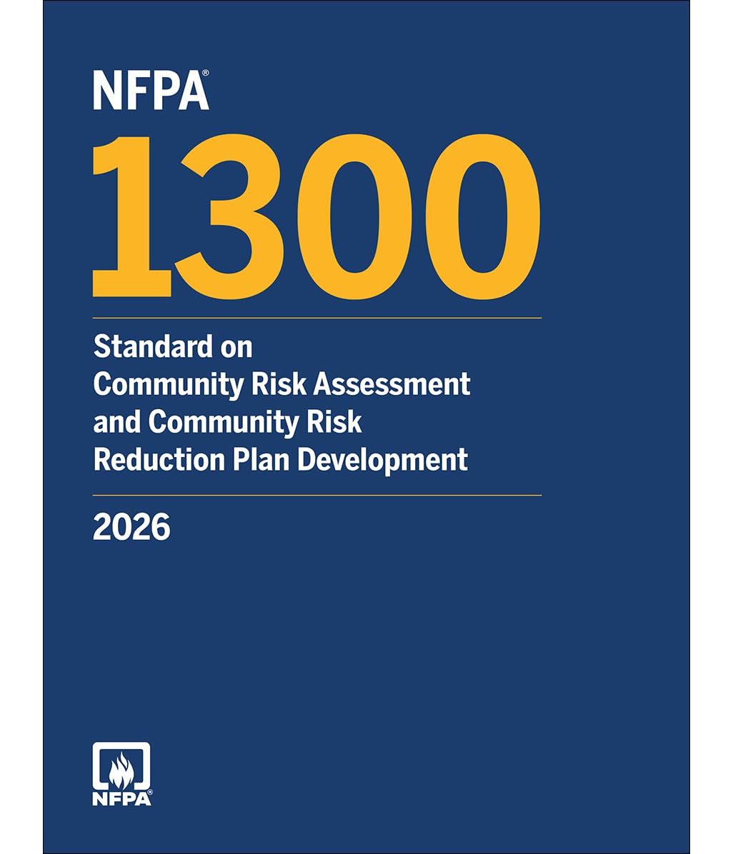 NFPA 1300, Standard on Community Risk Assessment and Community Risk Reduction Plan Development