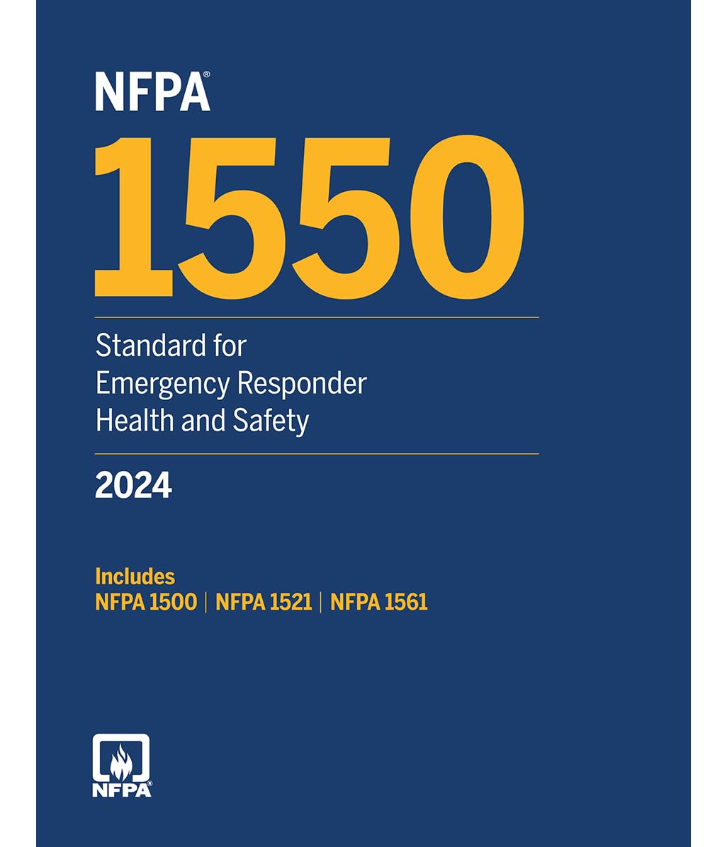 NFPA 1550, Standard for Emergency Responder Health and Safety, 2024 Edition