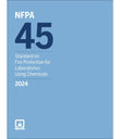 NFPA 45, Standard on Fire Protection for Laboratories Using Chemicals (2024)