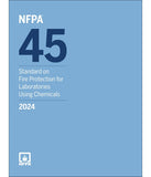 NFPA 45, Standard on Fire Protection for Laboratories Using Chemicals (2024)