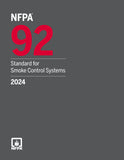 NFPA 92, Standard for Smoke Control Systems (2024)