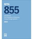 NFPA 855, Standard for the Installation of Stationary Energy Storage Systems (2023)