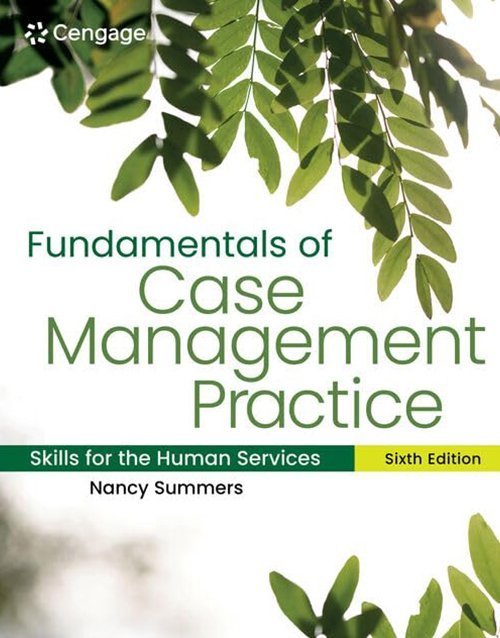 Fundamentals of Case Management Practice 6th Ed