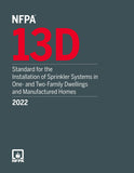NFPA 13D, Standard for the Installation of Sprinkler Systems in One- and Two-Family Dwellings and Manufactured Homes, 2022 Edition
