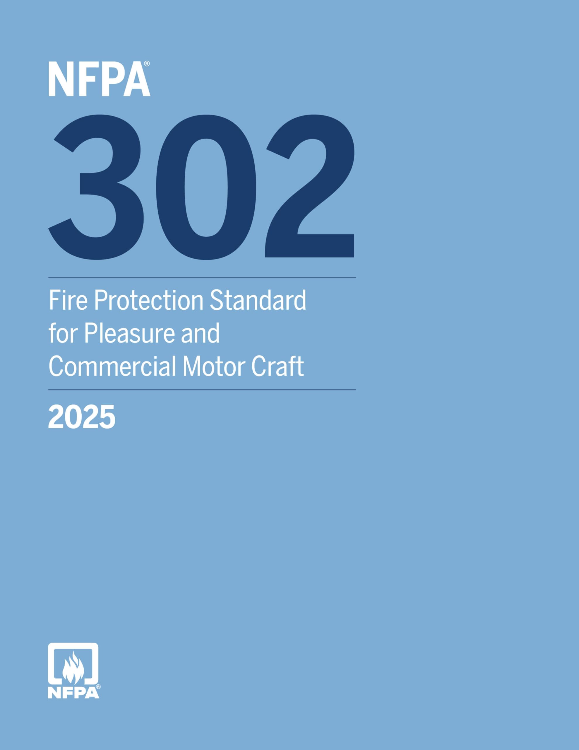 NFPA 302, Fire Protection Standard for Pleasure and Commercial Motor Craft (2025)