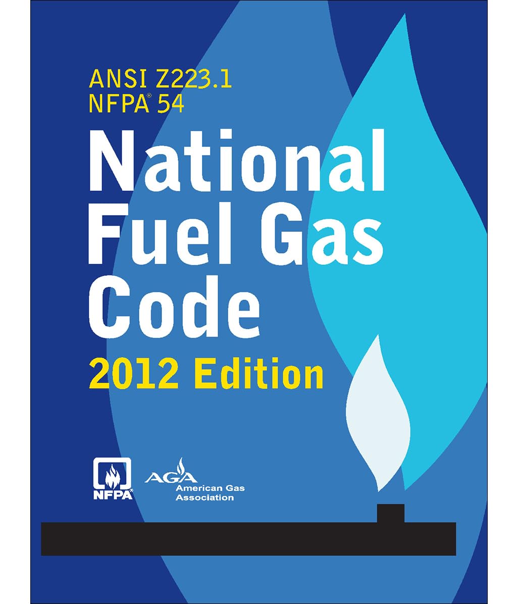NFPA 54: National Fuel Gas Code, 2012 Edition