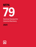 NFPA 79, Electrical Standard for Industrial Machinery (2024)