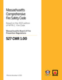 Massachusetts Comprehensive Fire Safety Code, 527 CMR 1.00