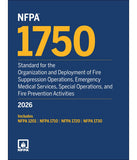 NFPA 1750, Standard for the Organization and Deployment of Fire Suppression Operations, Emergency Medical Services, Special Operations, and Fire Prevention Activities (2026)