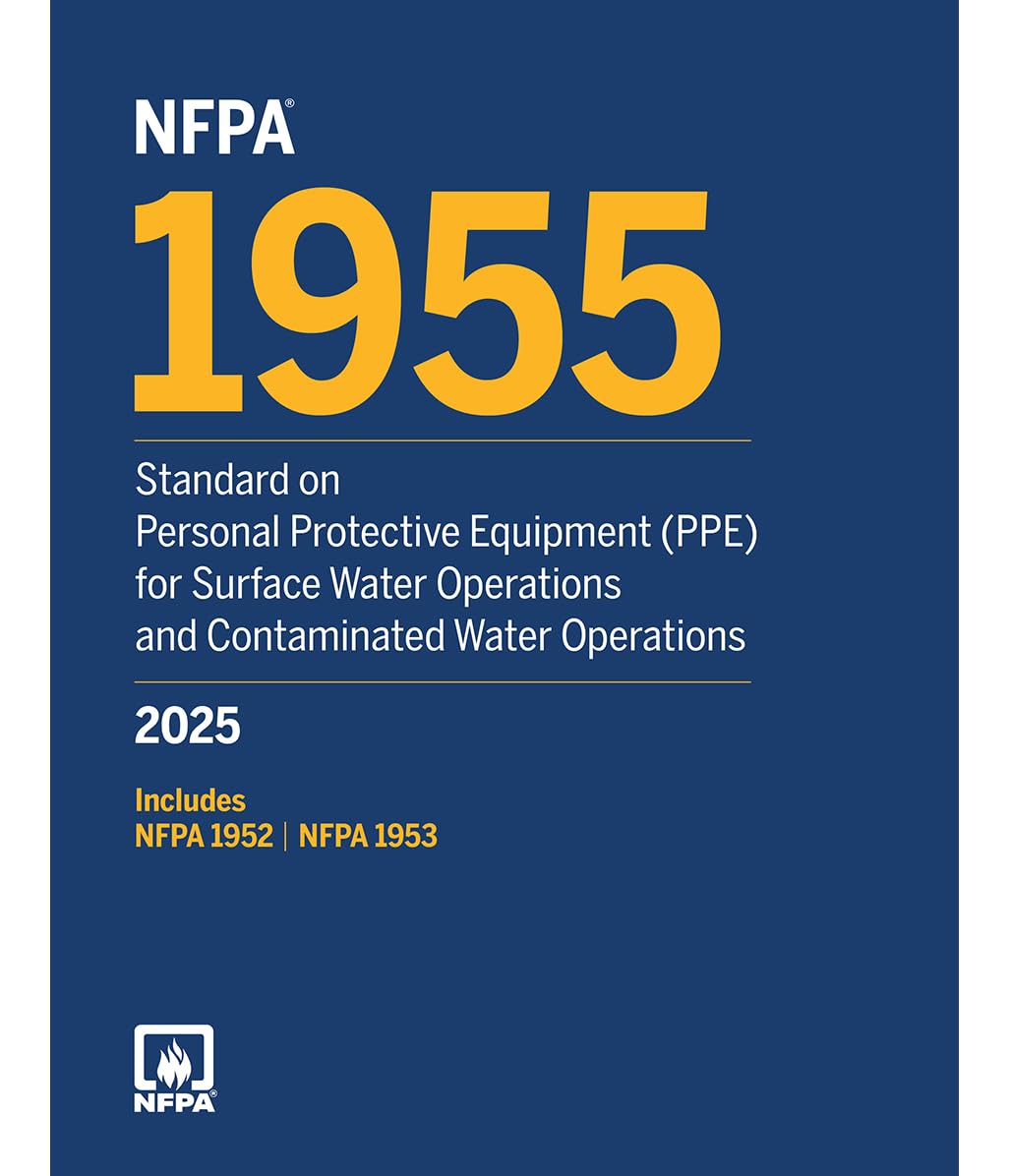 NFPA 1955, Standard on Personal Protective Equipment (PPE) for Surface Water Operations and Contaminated Water Operations, 2025 Edition