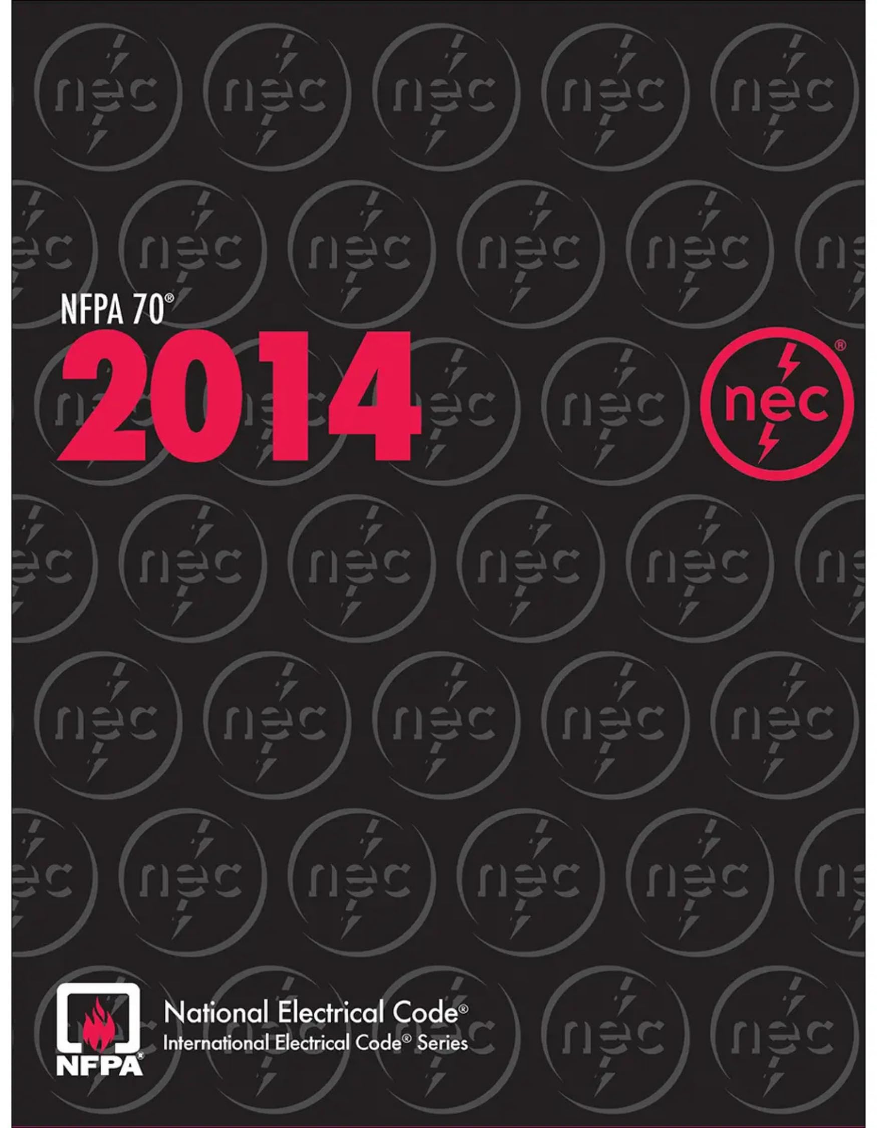 NFPA 70: National Electrical Code (NEC), 2014 Edition