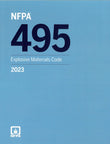 NFPA 495, Explosive Materials Code (2023)