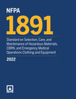 NFPA 1891, Standard on Selection, Care, and Maintenance of Hazardous Materials, CBRN, and Emergency Medical Operations Clothing and Equipment, 2022 Edition