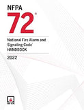 NFPA 72, National Fire Alarm and Signaling Code Handbook, 2022 Edition