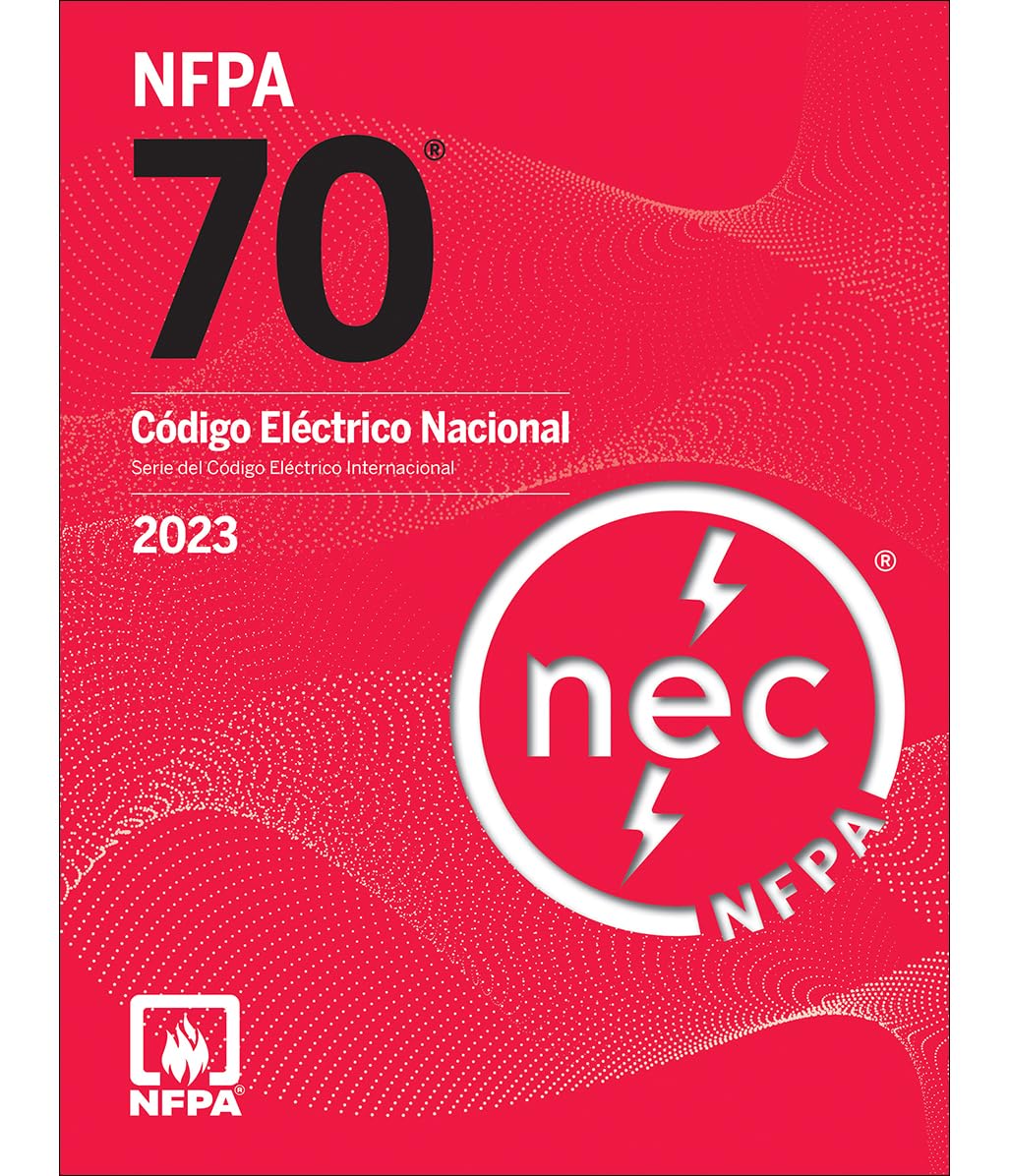 NFPA 70, Código Eléctrico Nacional (NEC) (2023 en español) (Spanish Edition)