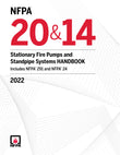 NFPA 20, Stationary Fire Pumps and Standpipe Systems Handbook