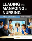 Leading and Managing in Nursing 7th Ed