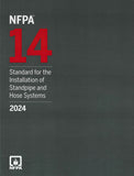 NFPA 14 Standard for the Installation of Standpipe and Hose Systems, 2024 Edition