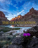 The Grand Canyon: Between River and Rim