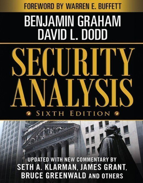 Security Analysis 6th Ed (Foreword by Warren Buffett)