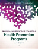 Planning, Implementing & Evaluating Health Promotion Programs 7th Ed