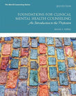 Foundations for Clinical Mental Health Counseling 3rd Ed