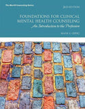 Foundations for Clinical Mental Health Counseling 3rd Ed