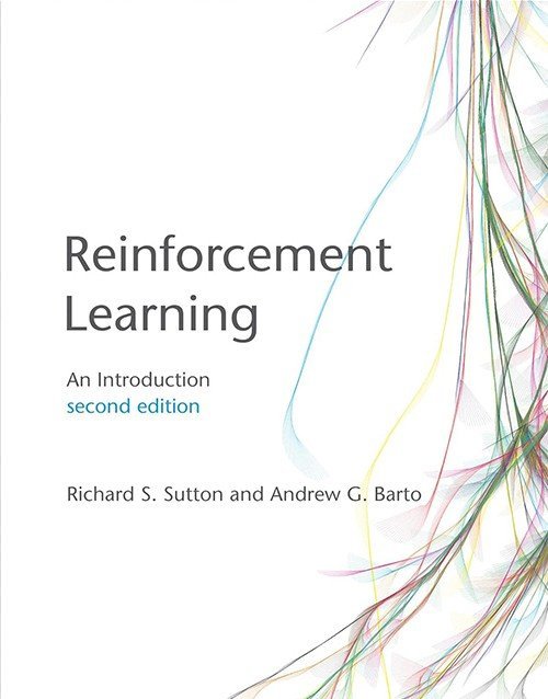 Reinforcement Learning: An Introduction 2nd Ed