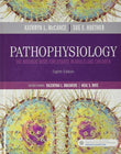 Pathophysiology: Biologic Basis for Disease 8th Ed