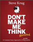 Don't Make Me Think, Revisited 3rd Ed