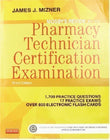 Mosby's Review for the Pharmacy Technician Certification Exam 3rd Ed
