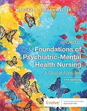 Varcarolis' Foundations of Psychiatric-Mental Health Nursing 9th Ed