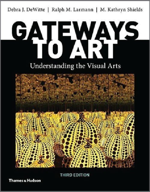 Gateways to Art 3rd Ed