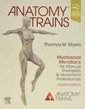 Anatomy Trains 4th Ed