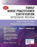 Family Nurse Practitioner Certification Intensive Review 3rd Ed