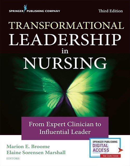 Transformational Leadership In Nursing 3rd Ed